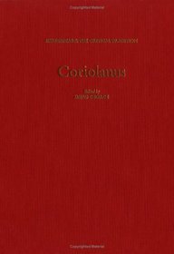 Coriolanus, 1687-1940 (Shakespeare, the Critical Tradition)