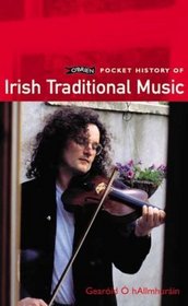 O'Brien Pocket History of Irish Traditional Music (Pocket History series)