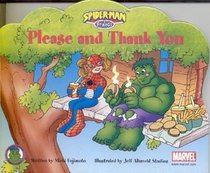 Please and Thank You (Spider-Man & Friends)