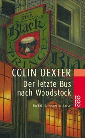 Der Letzte Bus Nach Woodstock (German Edition)