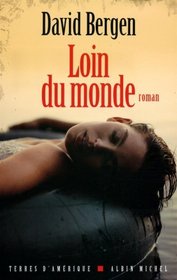 Loin du monde (French Edition)