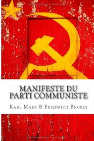 Manifeste du parti communiste (French Edition)