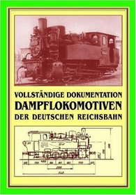 Dampflokomotiven der Deutschen Reichsbahn.
