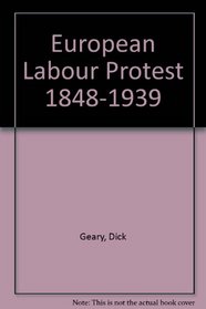 European labour protest 1848-1939