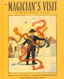 The Magician's Visit: A Passover Tale