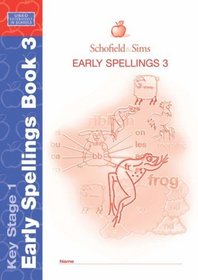 Early Spellings: Book 3 (Spelling)
