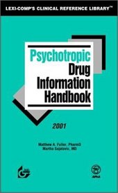 Psychotropic Drug Information Handbook, 2001