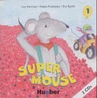 Supermouse CD 1. 2 CDs. Songs, Chants, Rhymes und Stories zum Buch. (Lernmaterialien)