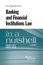 Banking and Financial Institutions Law in a Nutshell