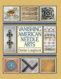 Vanishing American Needle Arts