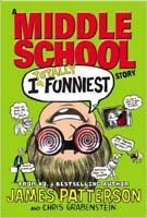 I Totally Funniest: A Middle School Story (I Funny, Bk 3)