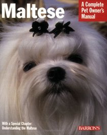 Maltese (Complete Pet Owner's Manual)