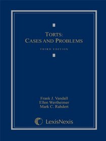 Torts: Cases and Problems