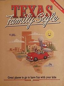 Texas Family Style: Great Places to Go to Have Fun With Your Kids