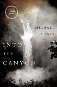 Into the Canyon (River, Bk 2)