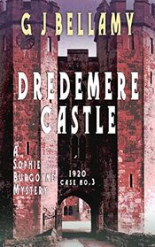 Dredemere Castle (Sophie Burgoyne, Bk 3)