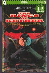 Steve Jackson and Ian Livingstone Present The Rings Of Kether (Fighting Fantasy 15)