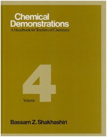Chemical Demonstrations : A Handbook for Teachers of Chemistry Vol 4