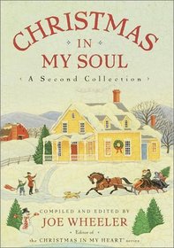 Christmas in My Soul:  A Second Collection (Christmas in My Soul)