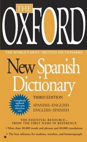 The Oxford New Spanish Dictionary: Third Edition