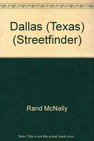 Rand McNally Dallas and Vicinity Steetfinder (Rand McNally Streetfinder)