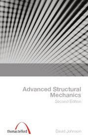 Advanced Structural Mechanics, 2nd edition