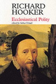 Ecclesiastical Polity (Anglican Classics in the Fyfield Series)