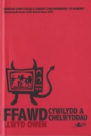 Ffawd, Cywilydd a Chelwyddau (Welsh Edition)