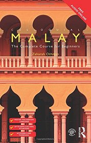 Colloquial Malay: The Complete Course for Beginners (Colloquial Series (Book Only))