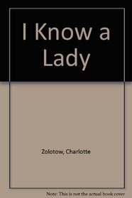I Know a Lady
