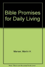 Bible Promises for Daily Living