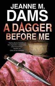 A Dagger Before Me (A Dorothy Martin Mystery)