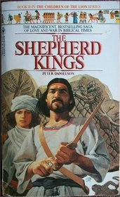 The Shepherd Kings (The Children of the Lion No 2)
