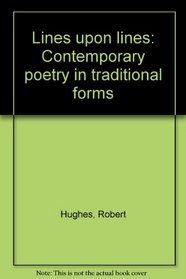 Lines upon lines: Contemporary poetry in traditional forms