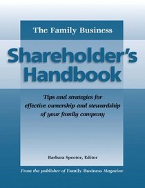The Family Business Shareholder's Handbook