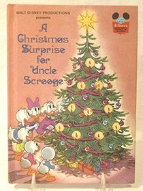A Christmas Surprise for Uncle Scrooge (Disney Wonderful World of Reading)