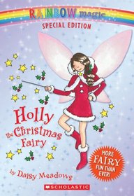 Holly The Christmas Fairy (Rainbow Magic)