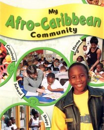 My Afro-Caribbean Community (My Community)