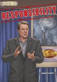 Live It: Responsibility (Crabtree Character Sketches)