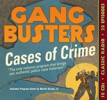 Gang Busters-Old Time Radio