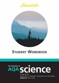 The Essentials of AQA Science Single Award Worksheets