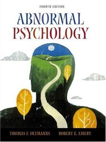 Abnormal Psychology, Fourth Edition