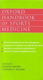 Oxford Handbook of Sports Medicine (Oxford Medical Publications)