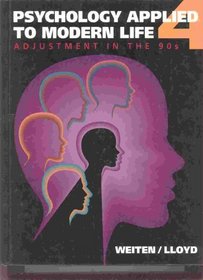 Psychology Applied to Modern Life: Adjustment in the 90s (Counseling)