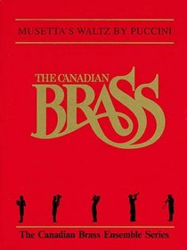 Musetta's Waltz: Score and Parts (Brass Ensemble)