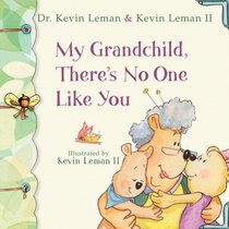 My Grandchild, There's No One Like You (Birth Order Books)