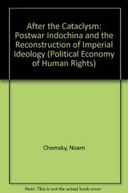 Political Economy of Human Rights 2: After the Cataclysm: Postwar