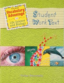 Steck Vaughn Vocabulary Advantage for Life Science and Biology (Student Work Text)