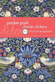 Pocket Posh Charles Dickens: 100 Puzzles & Quizzes