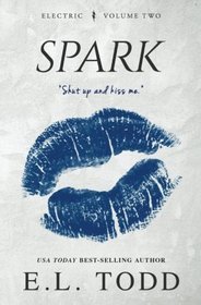 Spark (Electric #2) (Volume 2)